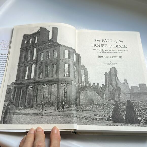 The Fall of the House of Dixie Book by Bruce Levine - Picture 7 of 7